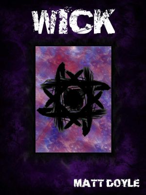 [The Spark Form Chronicles 01] • Wick